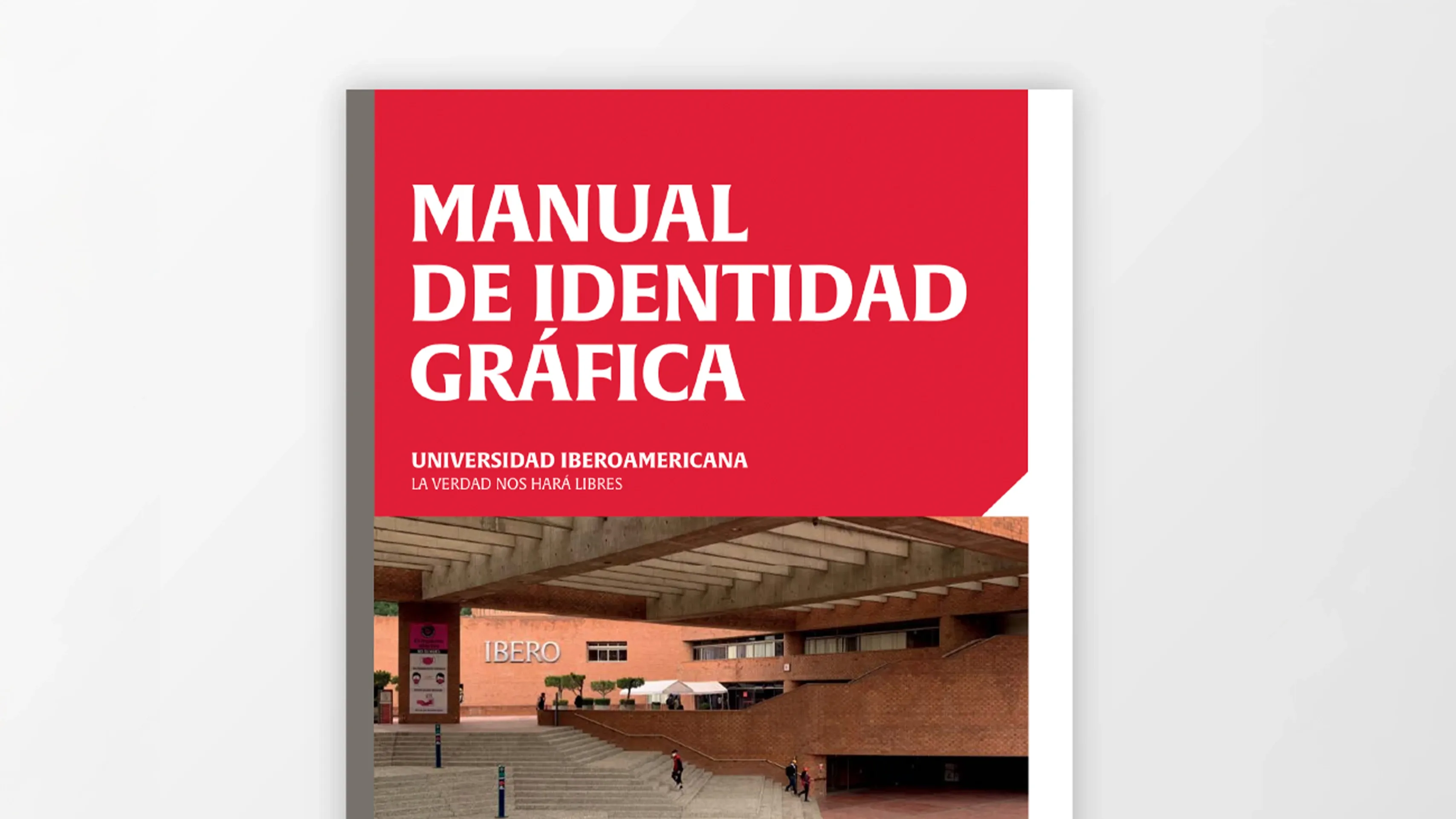 Manual de identidad gráfica de la IBERO.